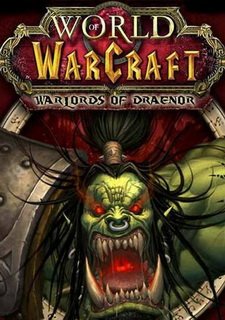 World of Warcraft: Warlords of Draenor