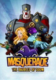 Masquerade: The Baubles of Doom
