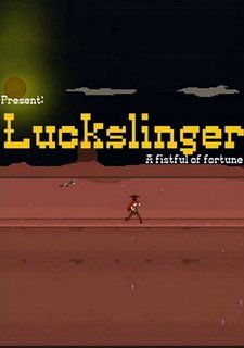 Luckslinger