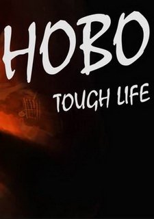 Hobo: Tough Life