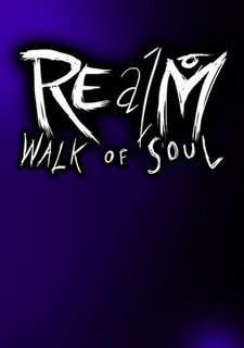 REalM: Walk of Soul