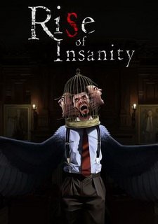 Rise of Insanity