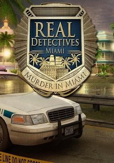 Real Detectives: Murder in Miami