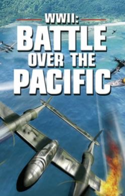 WWII: Battle Over the Pacific