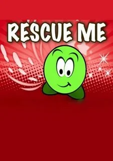 Rescue Me!