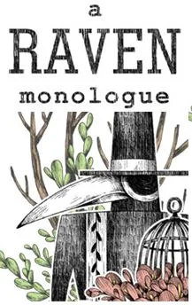 A Raven Monologue