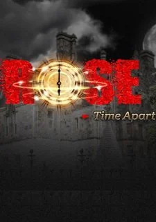 Rose: Time apart