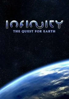 Infinity: The Quest for Earth