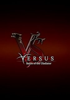 Versus: Battle of the Gladiator
