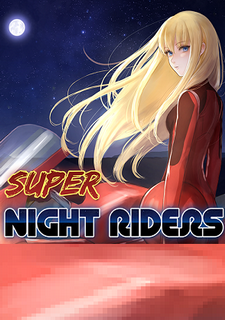 Super Night Riders