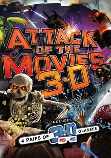 Attack of the Movies 3D