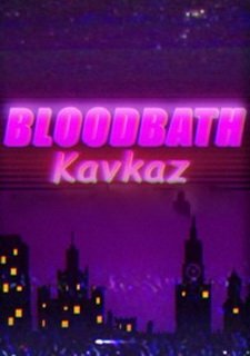 Bloodbath Kavkaz