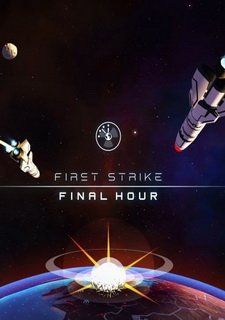 First Strike: Final Hour