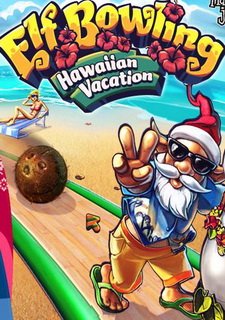 Elf Bowling: Hawaiian Vacation