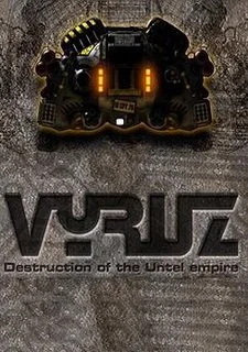 Vyruz: Destruction of the Untel Empire