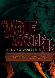 The Wolf Among Us: Episode 5 Cry Wolf