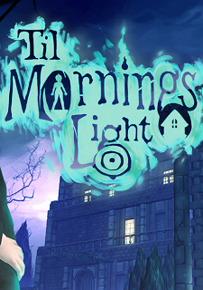 Til Morning's Light