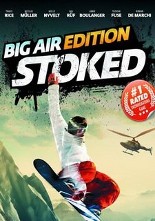 Stoked: Big Air