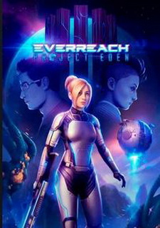 Everreach: Project Eden