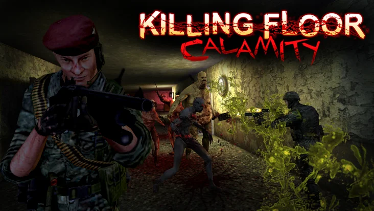 Killing Floor: Calamity