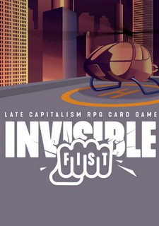 Invisible Fist - Late Capitalism Card Game