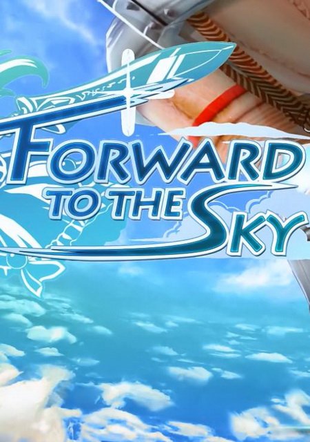 Forward to the Sky