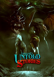 Lovecraft's Untold Stories