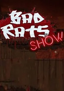 Bad Rats Show