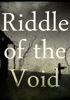 Riddle of the Void