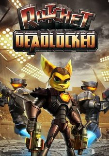 Ratchet: Deadlocked