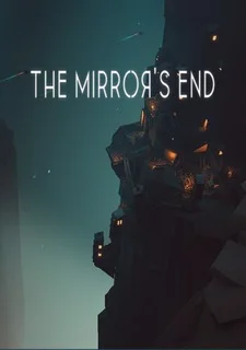 The Mirror's End