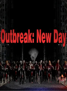 Outbreak: New Day