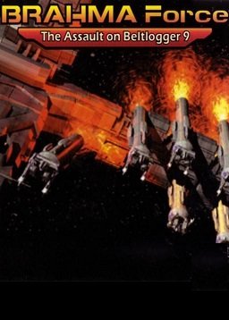 BRAHMA Force: The Assault on Beltlogger 9