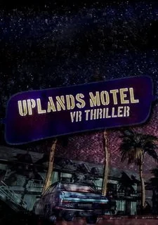 Uplands Motel: VR Thriller