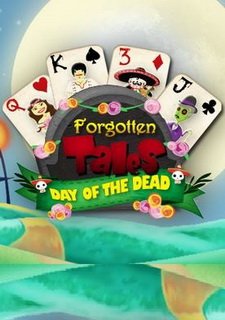 Forgotten Tales: Day of the Dead