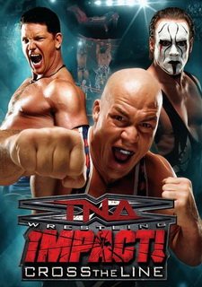 TNA Impact: Cross the Line