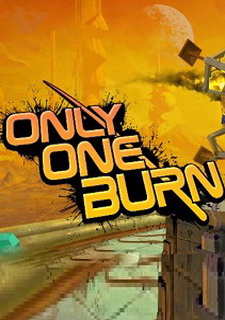 Only One Burn