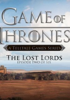 Game of Thrones: Episode Two - The Lost Lords