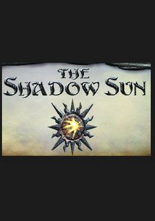 The Shadow Sun