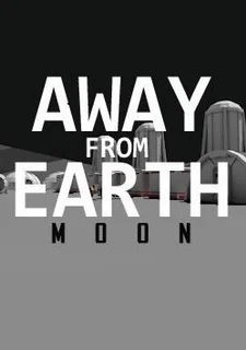 Away From Earth: Moon