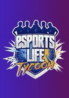 Esports Life Tycoon