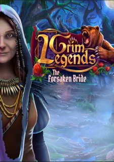 Grim Legends: The Forsaken Bride