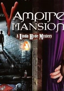 Vampire Mansion: A Linda Hyde Mystery