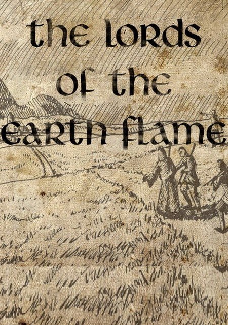 The Lords of the Earth Flame