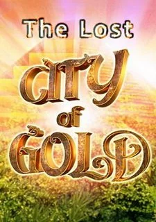 The Lost City of Gold