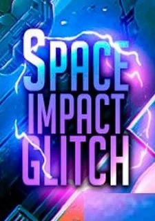 Space Impact Glitch