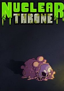 Nuclear Throne