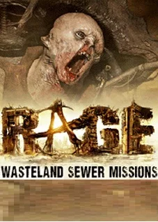 Rage: Wasteland Sewer Missions