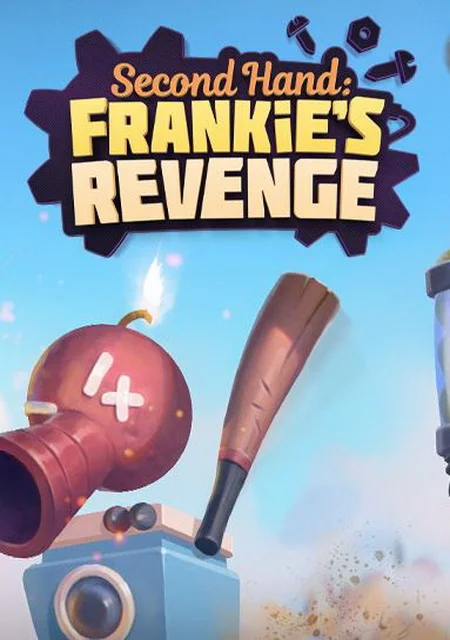 Second Hand: Frankie's Revenge