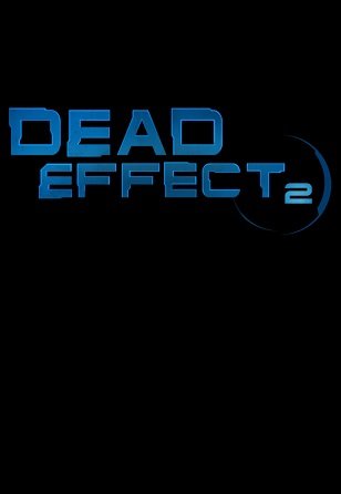 Dead Effect 2